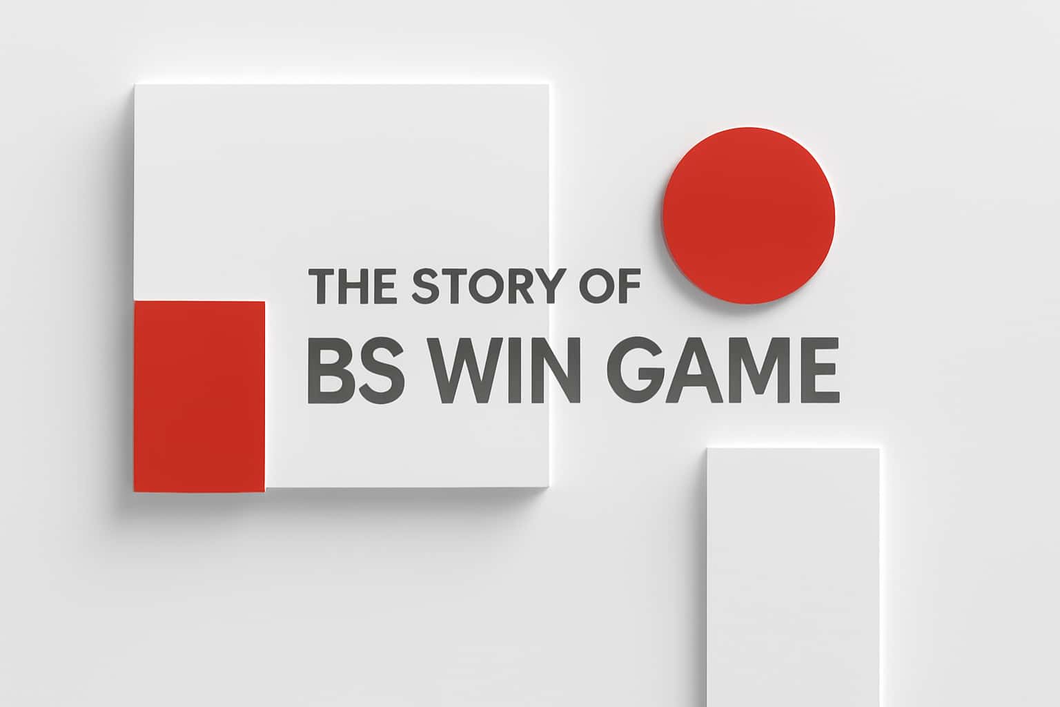 The Story of BS Win Game Interface